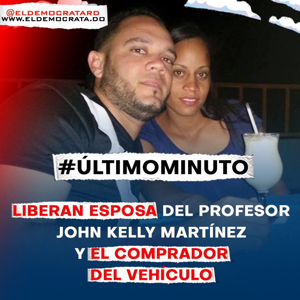 eldemocratard's tweet photo. Liberan esposa del profesor John Kelly Martínez, Jeisy Berenice Espinal Rijo y Frank Eligio Paniagua Pilier comprador del vehículo.
#eldemocrataopina #eldemocrata #rd #franciscotavarez #teamdemocrata
Mas información en: https://t.co/PDbNgUGa5z https://t.co/rH6jXfM1QJ