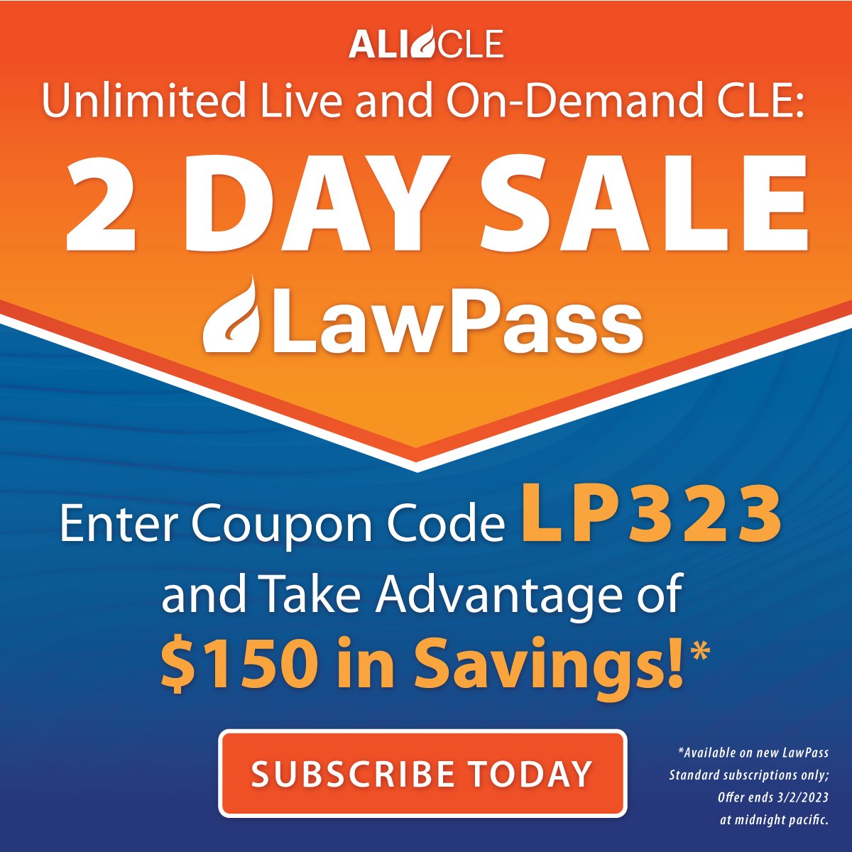 Our LawPass sale is back and better than ever! For 2 days, save big on our unlimited CLE service. With LawPass, choose from any of our live or on-demand webcast programs for an entire year.

Don’t miss the sale: ali-cle.org/lawpass