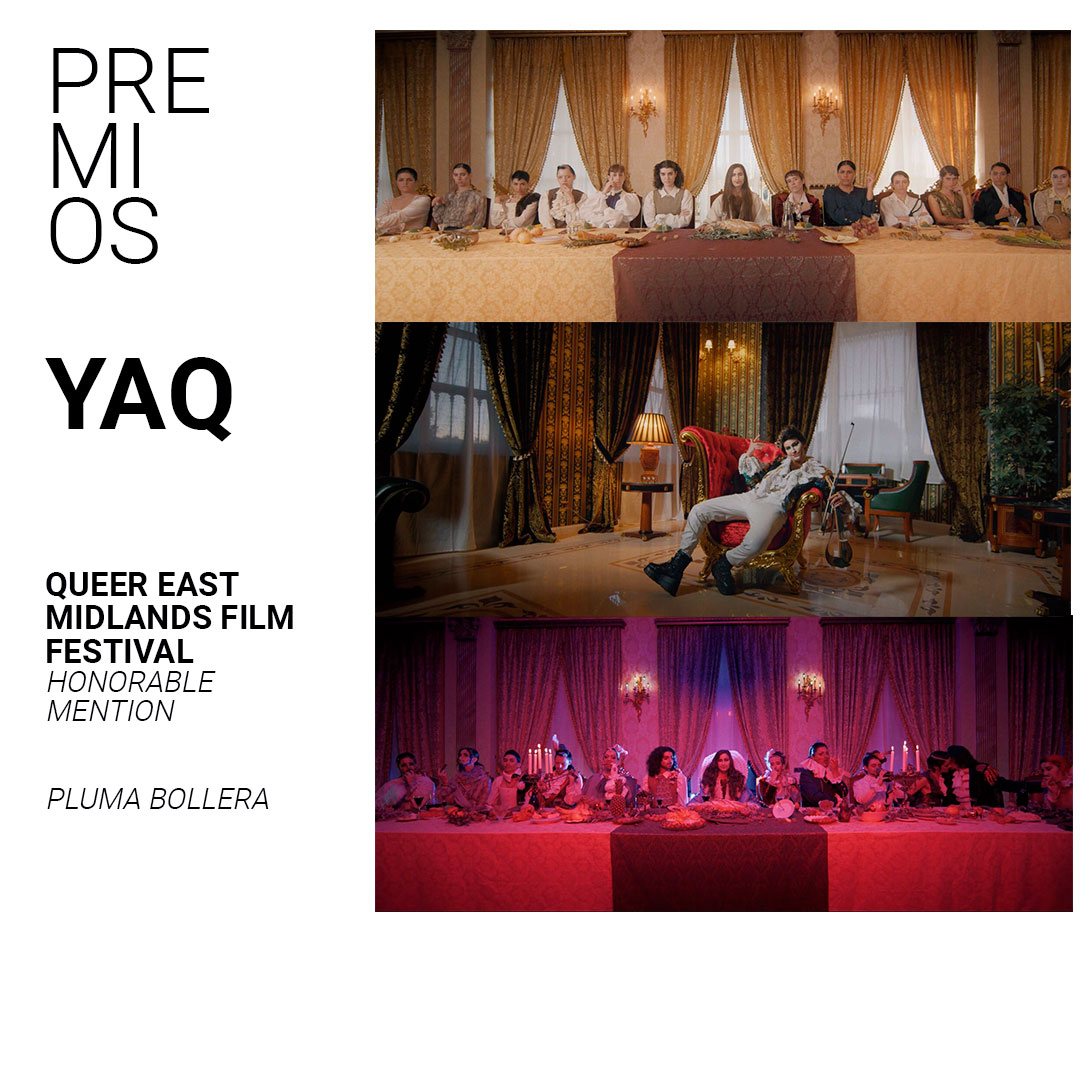 PREMIOS FRESCOS / FRESH AWARDS

Queer East Midlands Film Festival
Honorable Mention
Pluma Bollera

💙