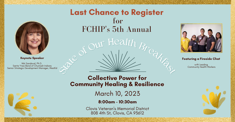 Last chance to register for FCHIP's 5th Annual State of our Health Breakfast on Friday, March 10 from 8 am – 10:30 am at the Clovis Veterans Memorial District in Clovis, CA. 

Register here: eventbrite.com/e/fchips-5th-a…

 We hope to see you there! 😀
