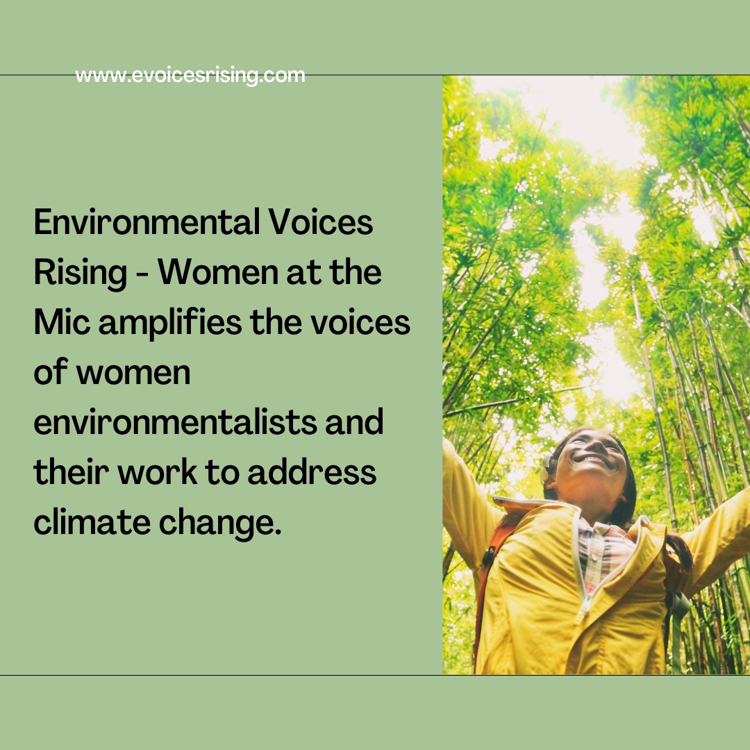 evoicesrising's tweet image. Let&apos;s start Women&apos;s History Month by listening to the voices of women environmental leaders speaking out for solutions to climate change. Listen to Women at the Mic podcast. evoicesrising.com 

#WomensEarthAlliance #SheChangesClimate #WomenEnvironmentalist #ClimateChange...