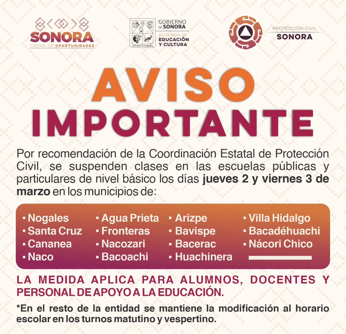 SECSonora's tweet photo. ⚠️ AVISO IMPORTANTE | por recomendaciones del @gobiernosonora a través de @cepcsonora y debido a los pronósticos de bajas temperaturas en el estado, se suspenden clases en las escuelas públicas y privadas de nivel básico los días 2 y 3 de marzo en los siguientes municipios ⬇️. https://t.co/kEMHQQyiRM