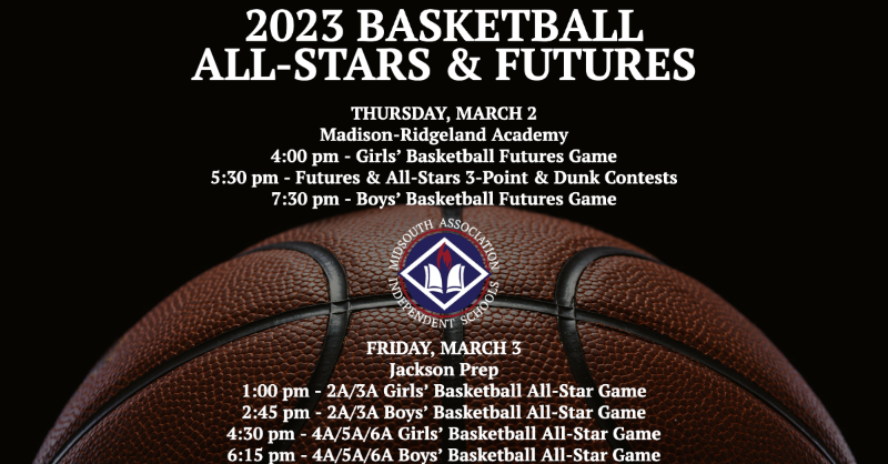 msais's tweet photo. Announcing the MAIS Basketball Futures &amp; All-Stars. Games will take place on Thursday, March 2 &amp; Friday March, 3.