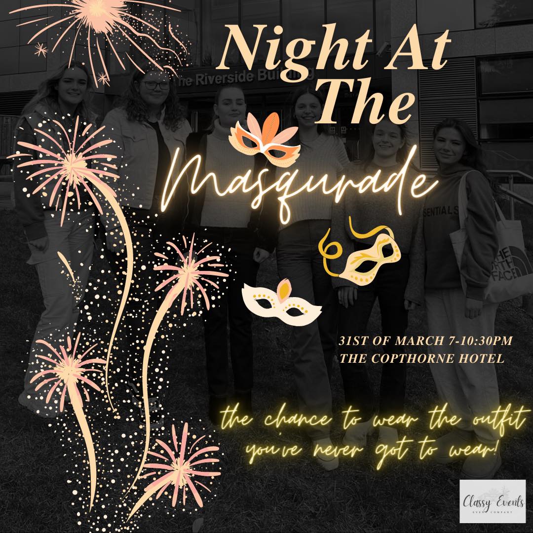 We are excited to announce that the second event of Aberdeen Student Festival 2023 is ‘A Night at the Masquerade’. 

The event will take place on Friday 31st March from 7pm - 10:30pm at the Copthorne Hotel and in support of Aberdeen Cyrenians.

Ticket link coming soon!