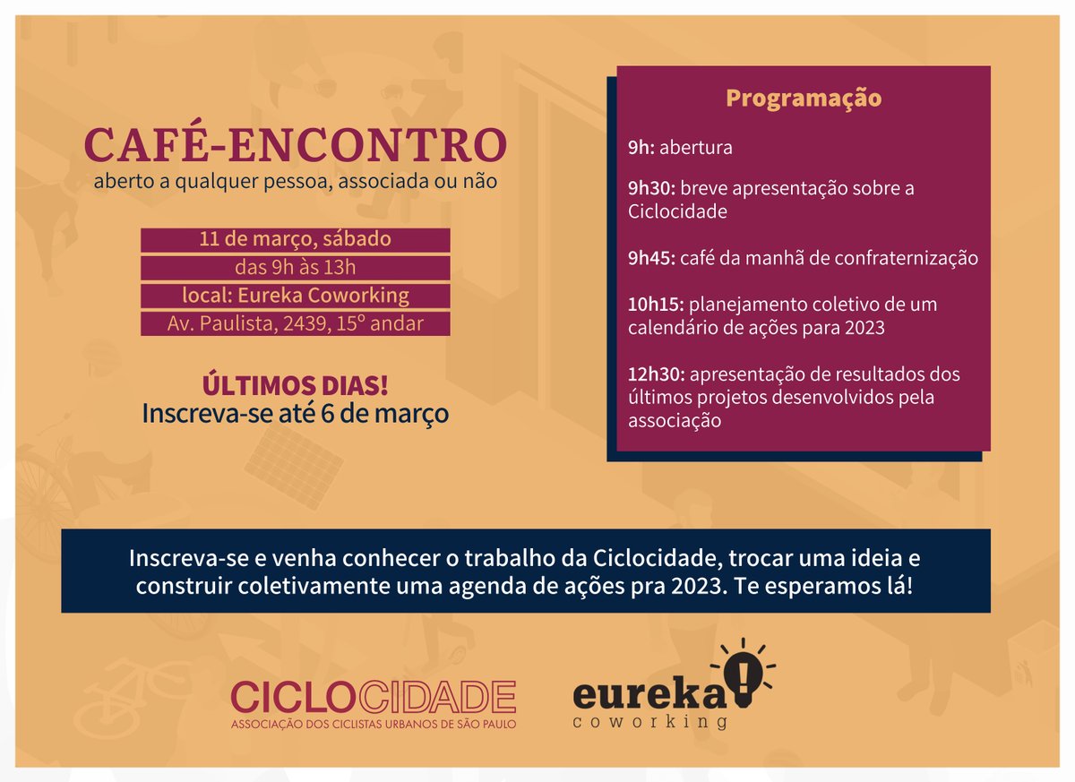 No dia 11 vai rolar nosso Café-Encontro na <a href="/EurekaCoworking/">Eureka Coworking</a>!

Aberto a qualquer pessoa, associada ou não, q queira conhecer o trabalho da Ciclocidade e construir com a gente um calendário de ações pra 2023. 

Pra participar, inscreva-se até o dia 6: bit.ly/41EeRnK

Bora?