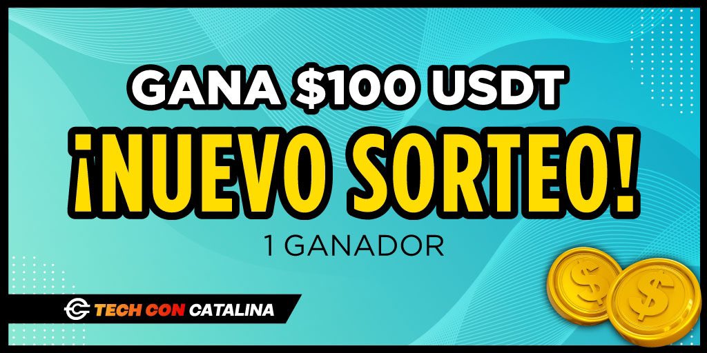 🔥NUEVO SORTEO🔥

Para toda la mi comunidad, sorteo $100 $USDT para 1 ganador. 

Súper fácil de PARTICIPAR: 👇🏻

1️⃣. Dale like ♥️ y Re-Tweet 🔁
2️⃣. Sígueme en Twitter @Techconcatalina 
3️⃣. Etiqueta a 3 amigos 

Cuantos más amigos etiquetes, más chances tienes 😉💪🏻 SUERTE 🍀