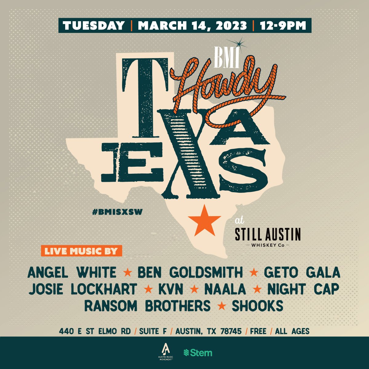 bmi's tweet photo. Join us at this year's BMI Howdy Texas with our #BMIFamily, Tuesday, 3/14 from 12PM -9PM at @StillATX! ๐๐ถ @sxsw https://t.co/BOFzDj71mp
@anglwhte
#BenGoldsmith
#GetoGala
@josielockharttx
@kvnrules
#Naala
@nightcapatx
#Shooks
#TheRansomBrothers https://t.co/h0bu0FKXT7