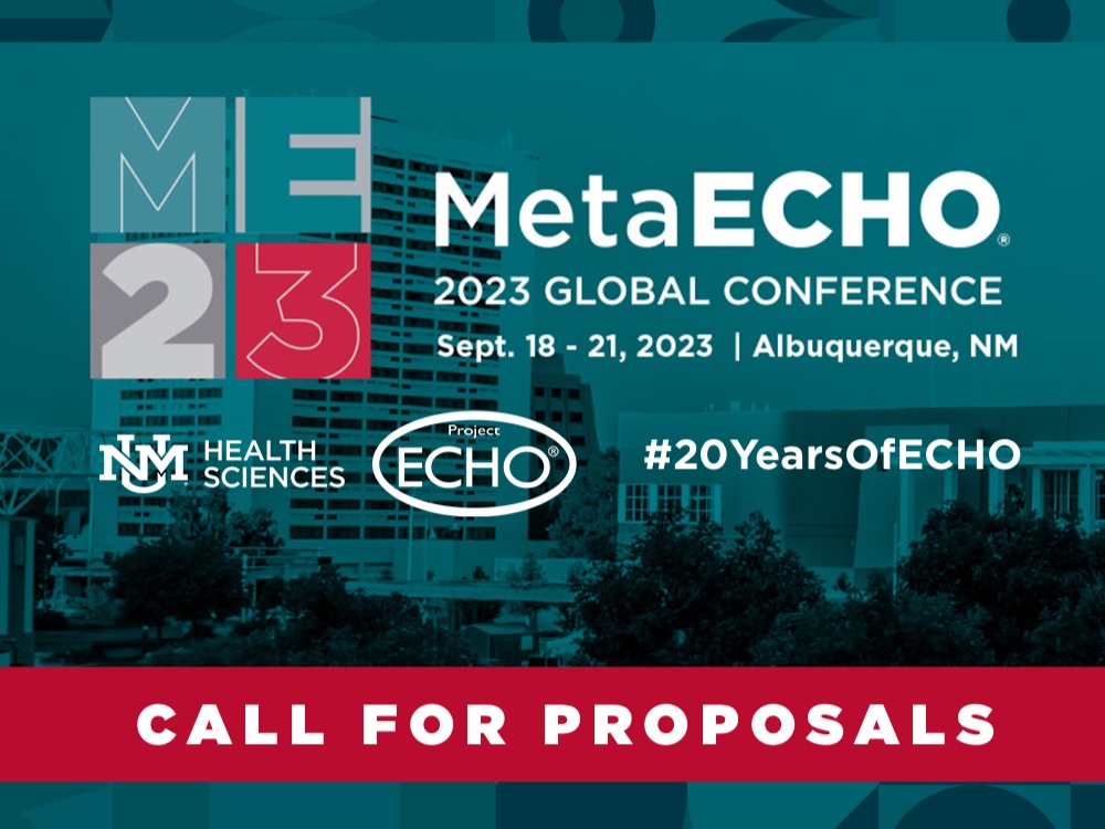 ProjectECHO's tweet image. Welcome to March! Did you submit your ECHO program abstract for virtual or in-person presentation at the MetaECHO 2023 Global Conference? The countdown is on—Start your proposal anytime, but be sure to submit by March 31st. #20YearsOfECHO #AllTeachAllLearn hsc.unm.edu/echo/what-we-d…
