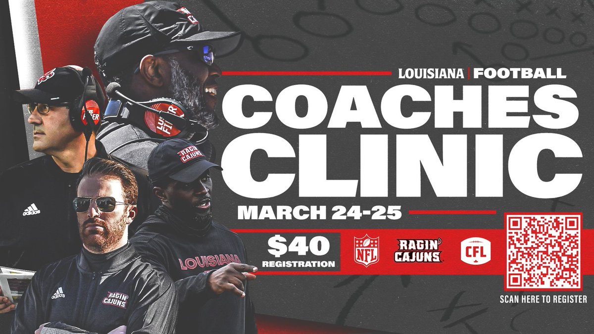 𝗥𝗘𝗚𝗜𝗦𝗧𝗘𝗥 𝗡𝗢𝗪 for this month’s coaches clinic! Learn from Louisiana, NFL and CFL coaches over days for just $40! #GeauxCajuns