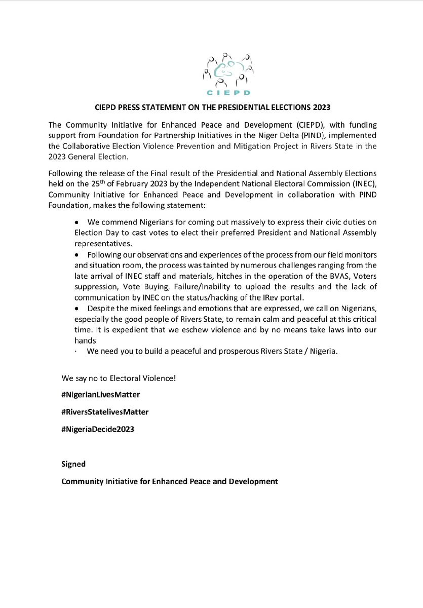 PRESS STATEMENT ON THE PRESIDENTIAL ELECTION 2023

#IAmAPeacActor 
#NoToEectoralViolence 
#RiversStateLivesMatters 
#NigerianLivesMatters 
<a href="/egondue/">Egondu</a> <a href="/PHWAKAWAKA/">PORT HARCOURT WAKAWAKA</a> <a href="/PINDFoundation/">PIND Foundation</a> <a href="/CSORoundtable/">CSO Roundtable</a> <a href="/EUinNigeria/">EU in Nigeria 🇪🇺🇳🇬</a>