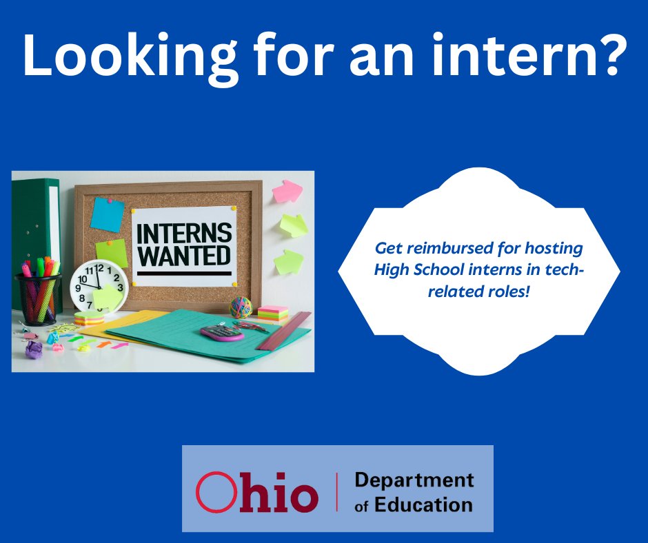 Looking for an #intern for a tech-related role?

The High School Tech Internship v3.0 pilot program gives Ohio employers the opportunity of reimbursement for having a recruitment pipeline by hosting high school interns. Contact local schools to get set up!
bit.ly/3ZAXv9L