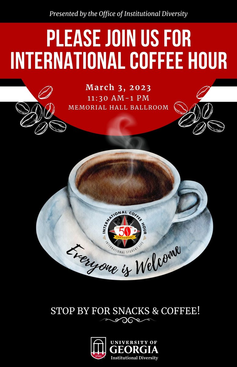 UGA_OIE's tweet photo. Please join us for International Coffee Hour on March 3rd! https://t.co/tRkXn3bMmb