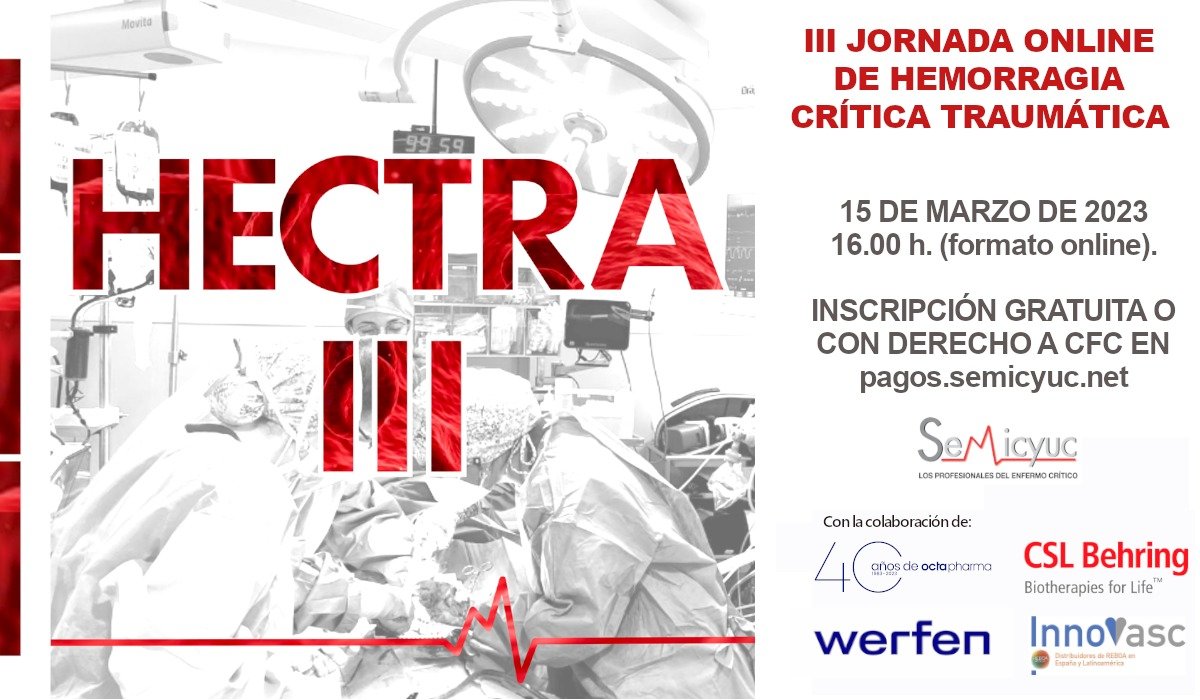 semicyuc's tweet photo. 🗓️Mañana te esperamos en la III Jornada Online de Hemorragia Crítica Traumática (#HECTRA). Programa científico e inscripción ya disponibles en 🌐https://t.co/HiOeBQ2W7U. Puedes optar por inscripción gratuita o de pago con derecho a CFC. ¡No te lo pierdas! https://t.co/XBwnORjxc2