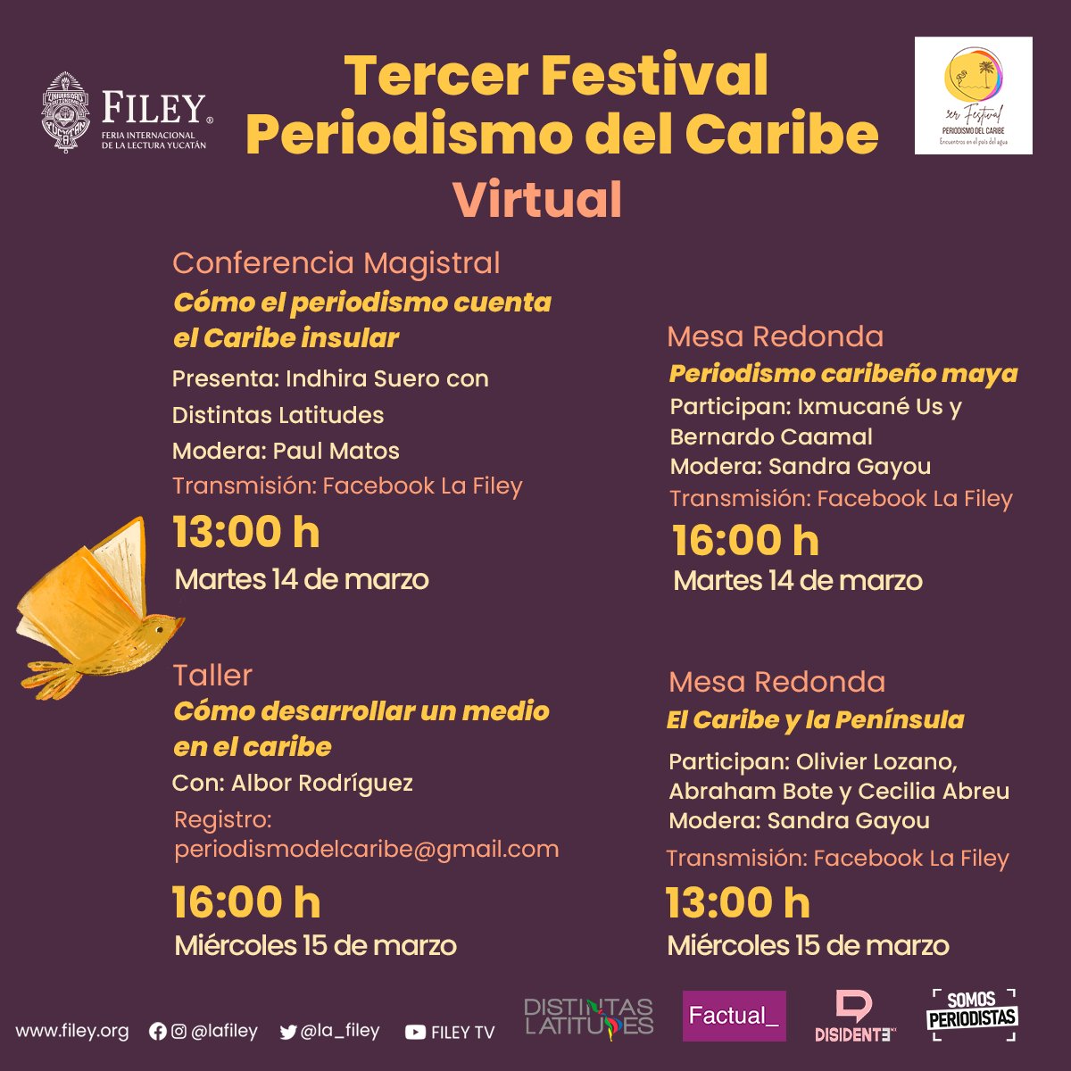 caribe_festival's tweet image. Te compartimos la programación actualizada de la Tercera edición del #FestivalPeriodismoDelCaribe 🗞️🌴 

No te pierdas ninguna de las actividades, todas son #virtuales 💻🤩

@la_filey  @DLatitudes  @Factual_MX  @PeriodistasYuc