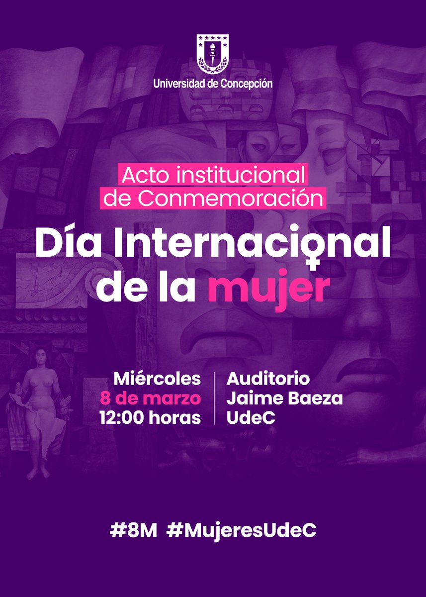#AgendaUdeC: Invitamos a la comunidad universitaria al Acto institucional de Conmemoración del Día Internacional de la Mujer en la Universidad de Concepción.

📆  8 marzo, 12:00 hrs
📍  Auditorio Jaime Baeza #UdeC

#8M #MujeresUdeC