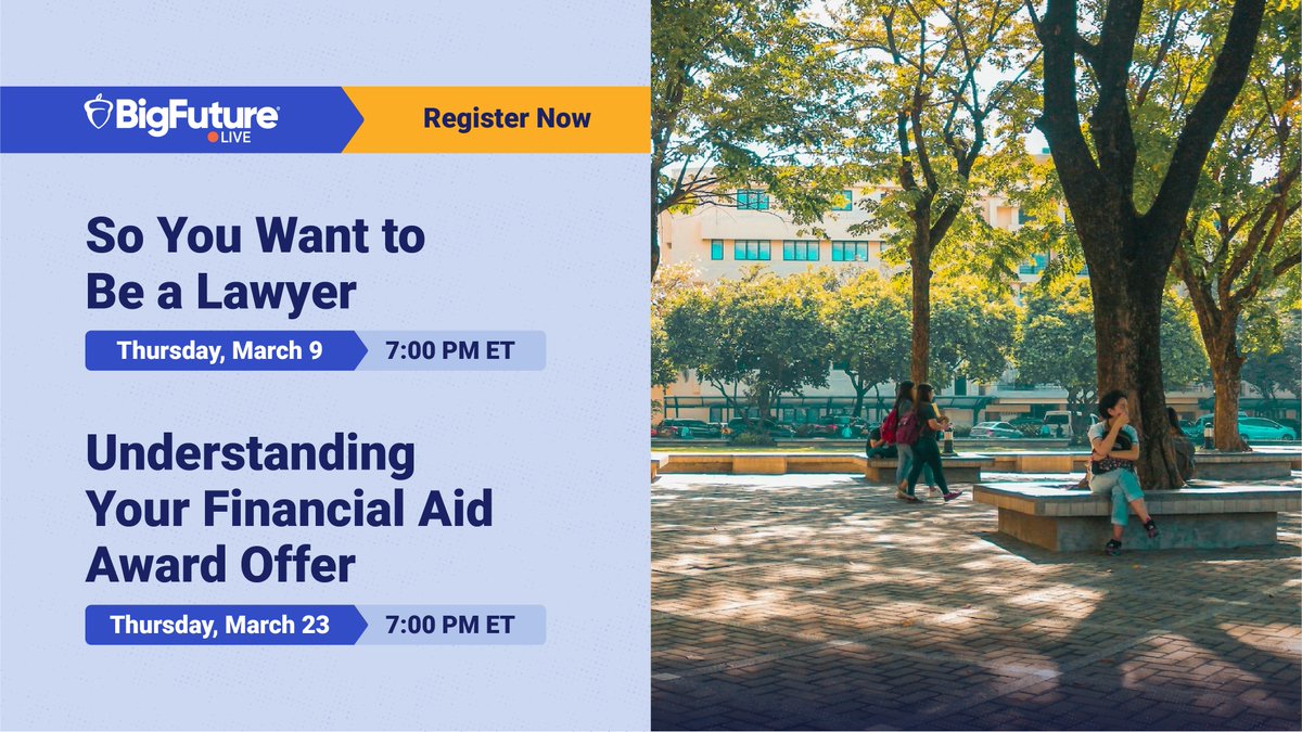 CollegeBoard's tweet image. Claim your spot for this month's #BigFuture Live events: spr.ly/60113akVV

⚖️ So You Want to Be a Lawyer 
(For all grades, parents, and educators) 

💵 Understanding Your Financial Aid Offer
(For class of 2023 students, their parents, and educators)