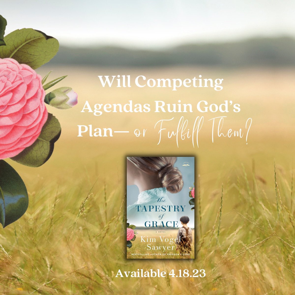 Kim Vogel Sawyer’s new book, THE TAPESTRY OF GRACE, is set in 1897 Kansas, where a group of Mennonite women start an outreach to widows and orphans. But God’s plans for good go beyond their wildest dreams. 

Available 4.18.23. 🌸 Preorder your copy today!