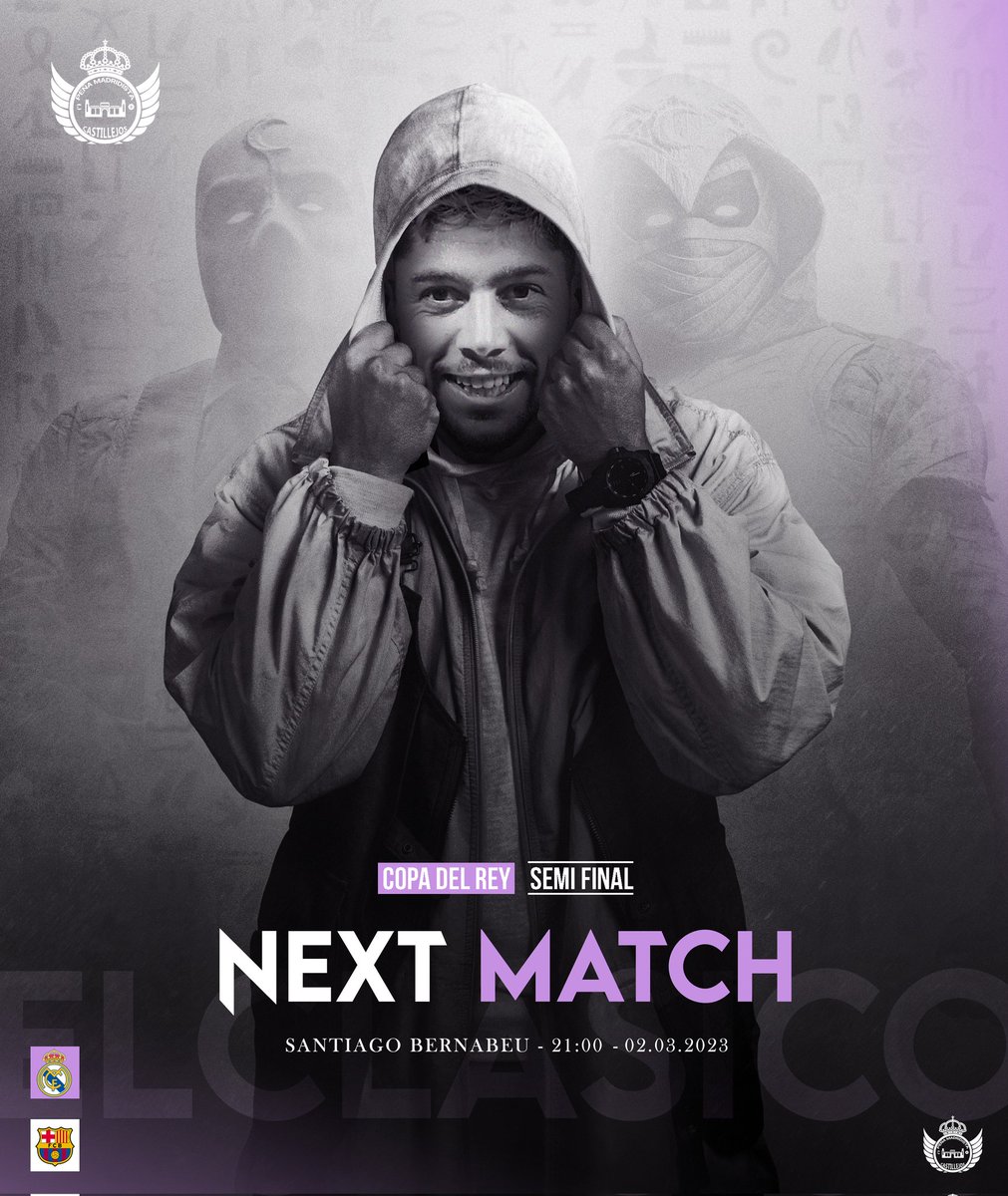 PMCastillejos's tweet photo. ⭐ 𝙋𝙍𝙊𝙓𝙄𝙈𝙊 𝙋𝘼𝙍𝙏𝙄𝘿𝙊 ⭐
⚽️ Real Madrid 🆚️ Barcelona
📆 jueves 2 de marzo 2023
🏙  Madrid
🏟 Santiago Bernabéu
⌚️ 21:00 ( 🇲🇦🇪🇦 ) 
🏆 ⭐COPA DEL REY ⭐️SEMIFINAL⭐️
◼#𝐏𝐌𝐂𝐀𝐒𝐓𝐈𝐋𝐋𝐄𝐉𝐎𝐒
◼#𝐇𝐀𝐋𝐀𝐌𝐀𝐃𝐑𝐈𝐃 https://t.co/IfA8lgmD8n