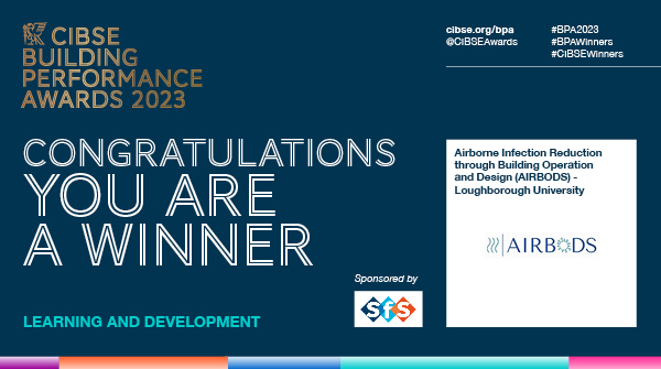 And now the #BPAWinner for Learning and Development, sponsored by SfS - Smoke &amp; Fire Safety! Congratulations to… Airborne Infection Reduction through Building Operation and Design (AIRBODS) - Loughborough University <a href="/lborouniversity/">Loughborough University</a>. <a href="/CIBSE/">CIBSE</a> #BPA2023