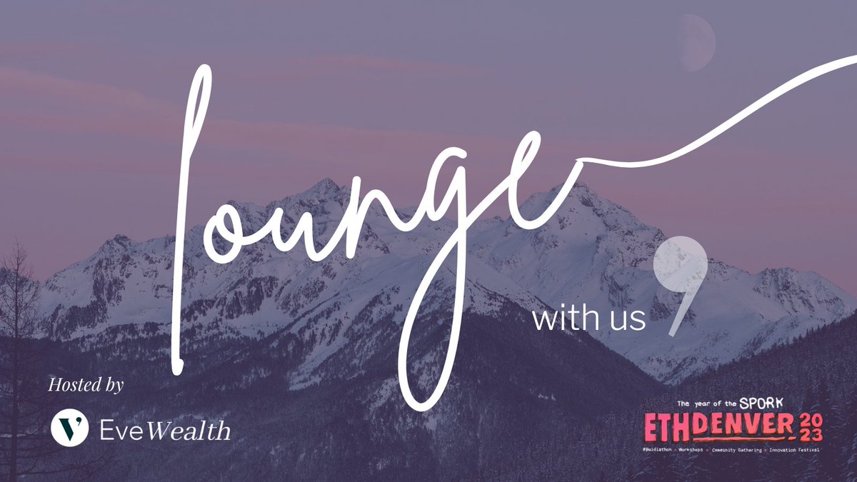 👋Who’s ready to lounge with us?

Join us at EVE LOUNGE at ETHDenver for coffee, community connections, and industry panels with top leaders! 🤝

📅Thurs, Mar 2 from 9-12pm at <a href="/commonsonchampa/">Commons on Champa</a> 
➡️ 1245 Champa Street, Denver CO

Register now! lu.ma/xdlpy6xc