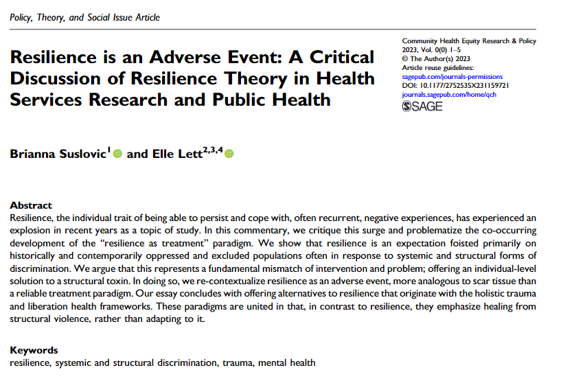 Excited to see a collaborative essay with my mentor @ElleLettMDPhD out in the world! Published in Community Health Equity Research & Policy, titled 'Resilience is an Adverse Event: A Critical Discussion of Resilience Theory in Health Services Research and Public Health.' 1/2