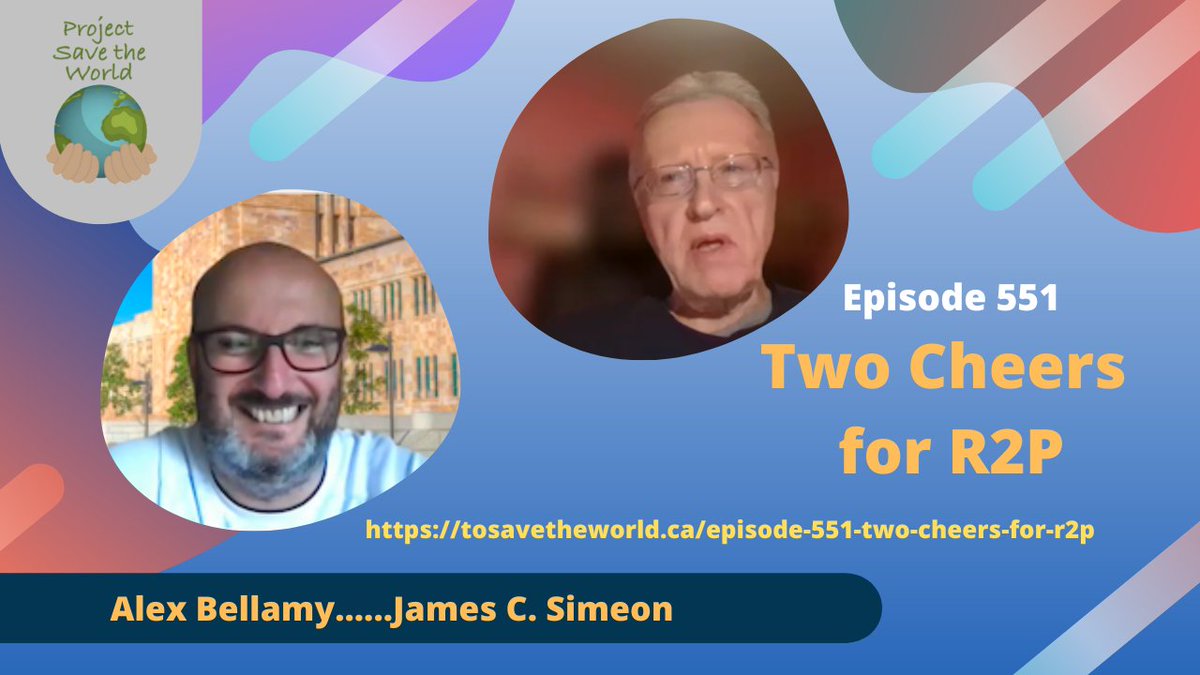 Alex Bellamy heads an institute on Responsibility to Protect. James Simeon is a professor of Public Policy and Administration at York University. We discuss how the "R2P" doctrine has saved lives. The way to help persecuted people is to open borders and tosavetheworld.ca/episode-551-tw….