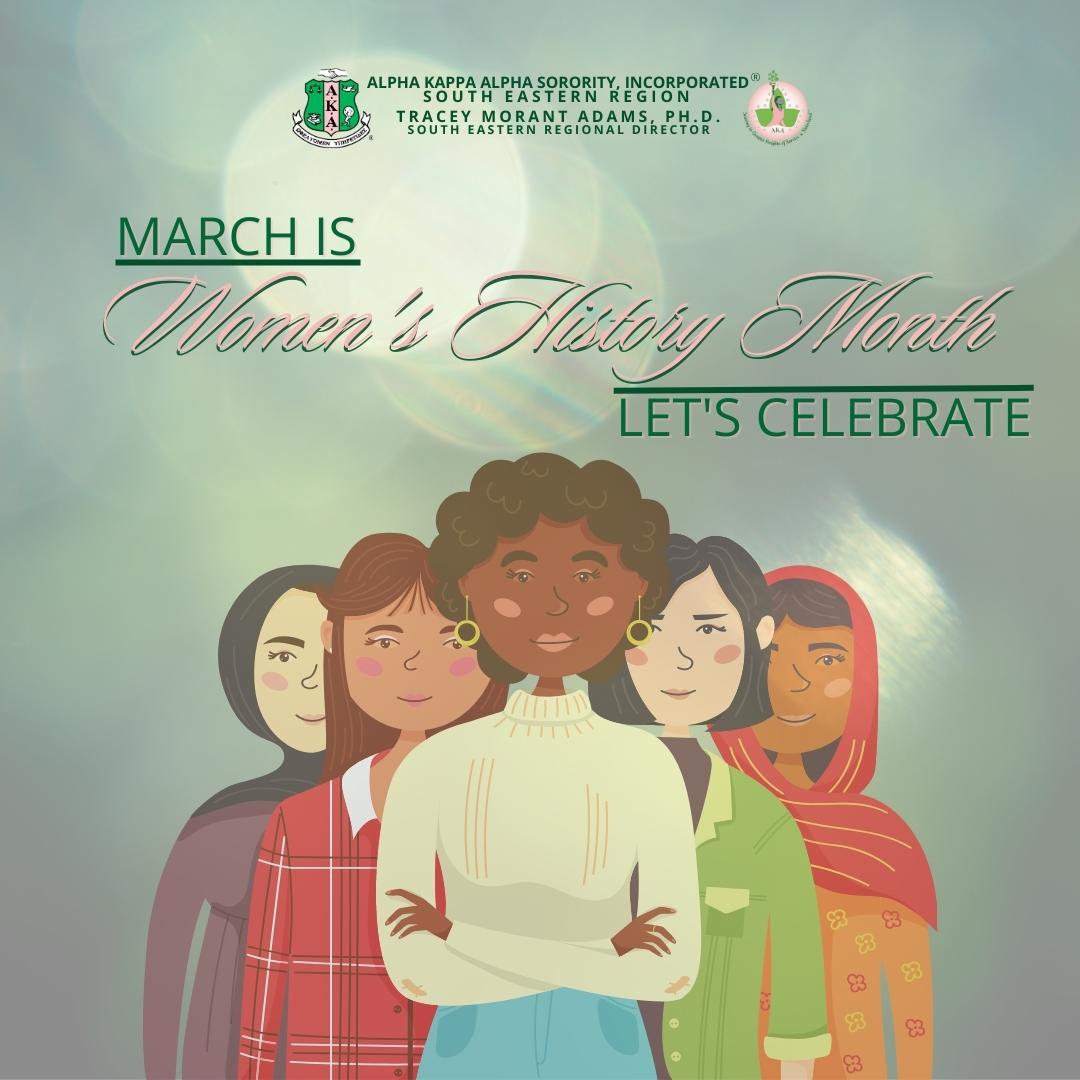Happy Women's History Month! #AKA1908 #SoaringWithAKA #PowerOfUs #SophisticatedSouthEastern