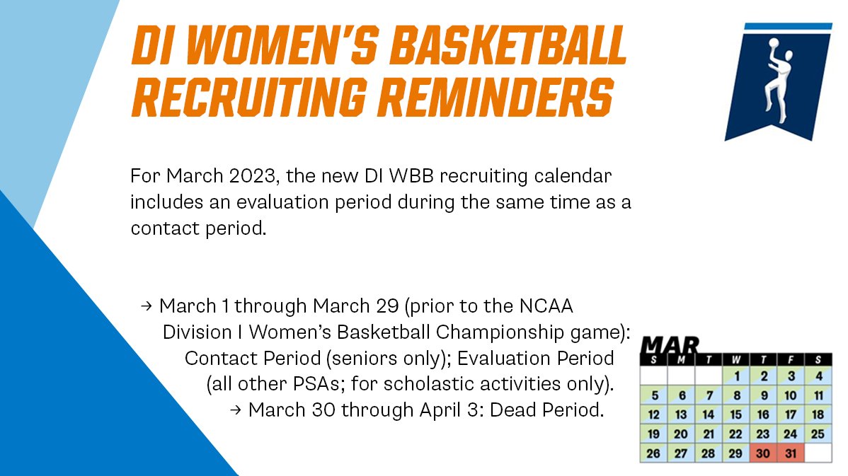 🔔Attention Division I Women's Basketball Coaches🔔 

Check out the graphic below regarding the March evaluation/contact period.