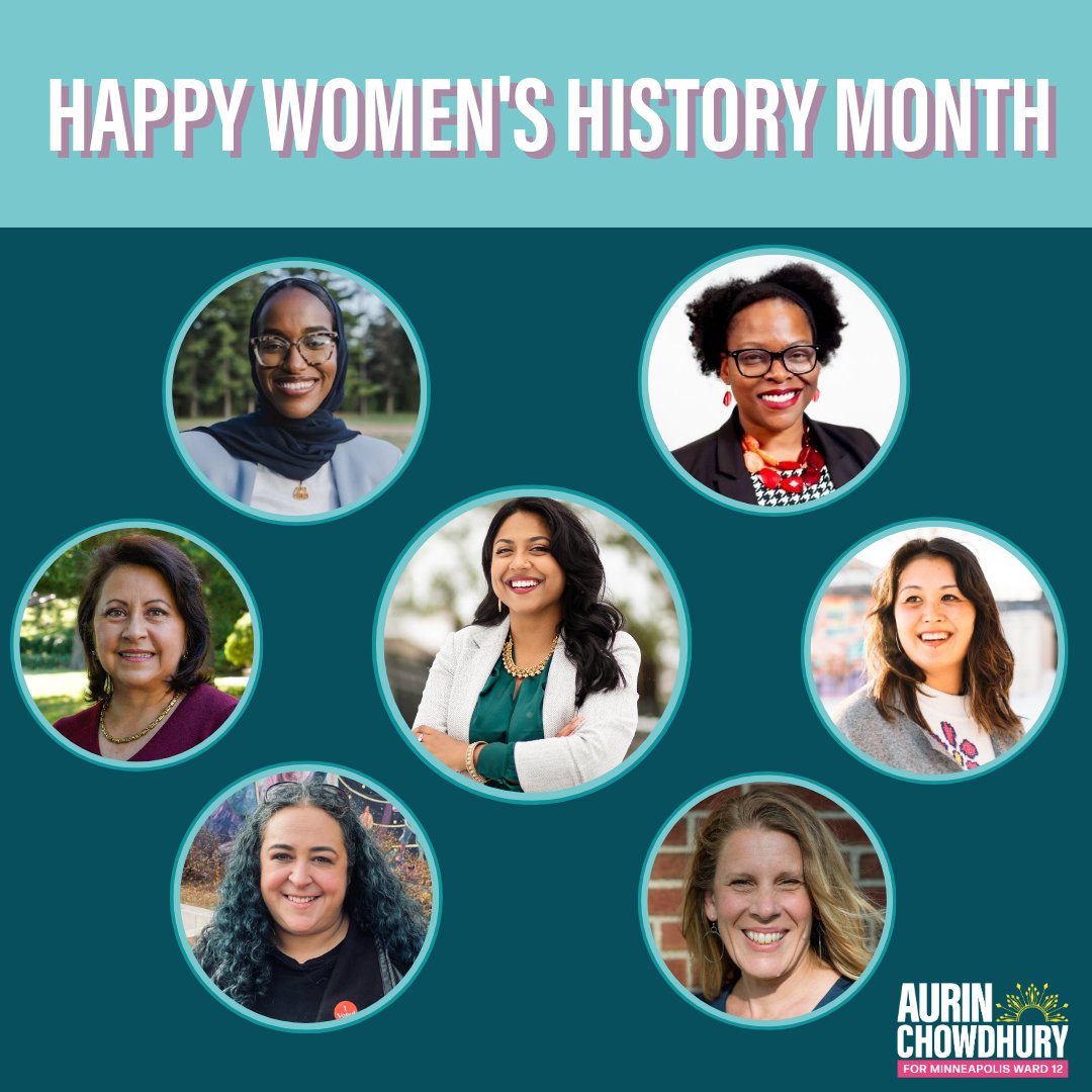 Happy Women's History Month! I am honored to be endorsed by powerful women elected to represent us. These women are passionate about building a brighter future. I look forward to being the first woman of color to represent Ward 12 on the MPLS City Council &amp; serve alongside them.
