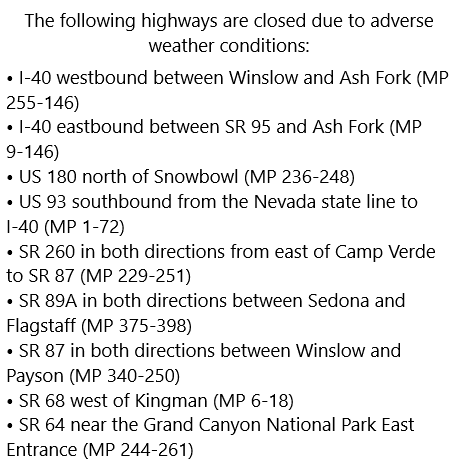 ArizonaDOT's tweet photo. The following highways are closed due to adverse weather conditions. ALL travel is strongly discouraged at this time due to the winter storm.
#azwx #Aztraffic https://t.co/7d6j8L0sEv