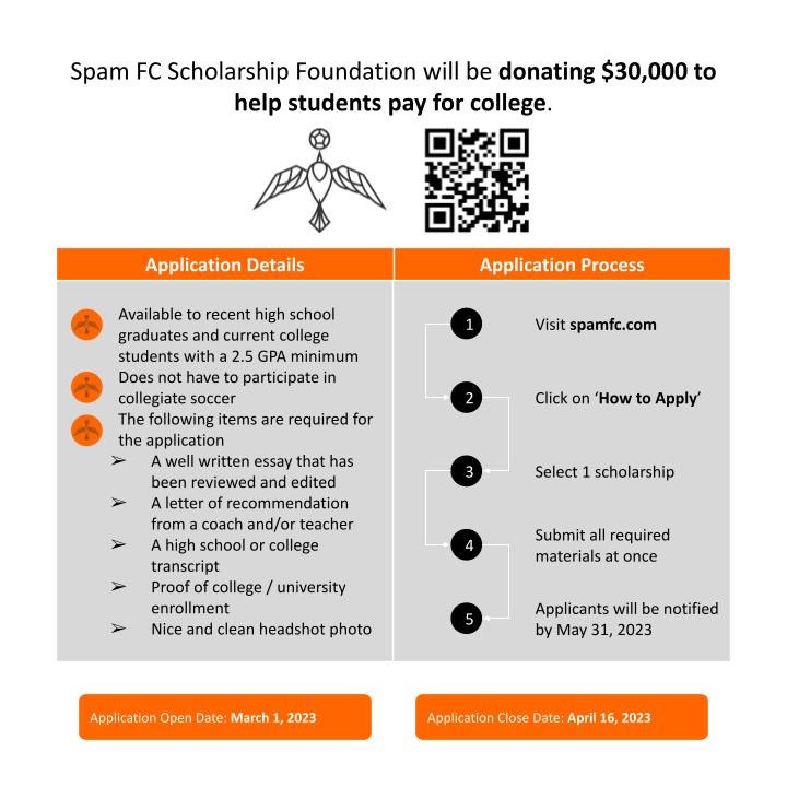 SPAM_FC's tweet photo. 🚨 The Spam FC Scholarships are officially OPEN! Apply TODAY at https://t.co/08QQNRHKVQ! 🚨 

We are donating $30,000 in 2023 to support young adults in their journey attending higher education. 

#spamfc #scholarship #foundation https://t.co/SiXvFLOqIM