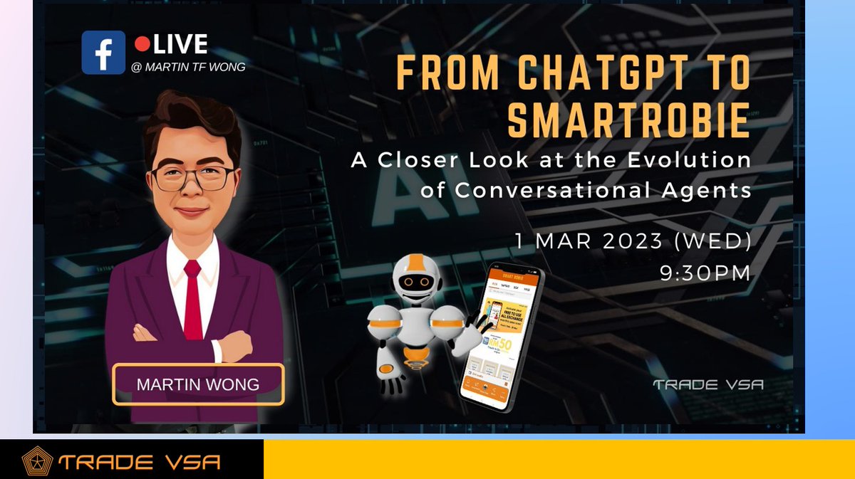 trade_vsa's tweet photo. [1-Mar] From ChatGPT to SMARTRobie, Conversation AI Chatbot for Stock Trading, Stock Market Assistant, Part 1 - https://t.co/vTWhl8yIvZ

#SmartRobie #TradeVSA #investing #trading #KLSE #Bursa #VSA #Corporatenews #Bursanews #investment #investor #daytrader #onlinetrading https://t.co/uxfuGkOJtg