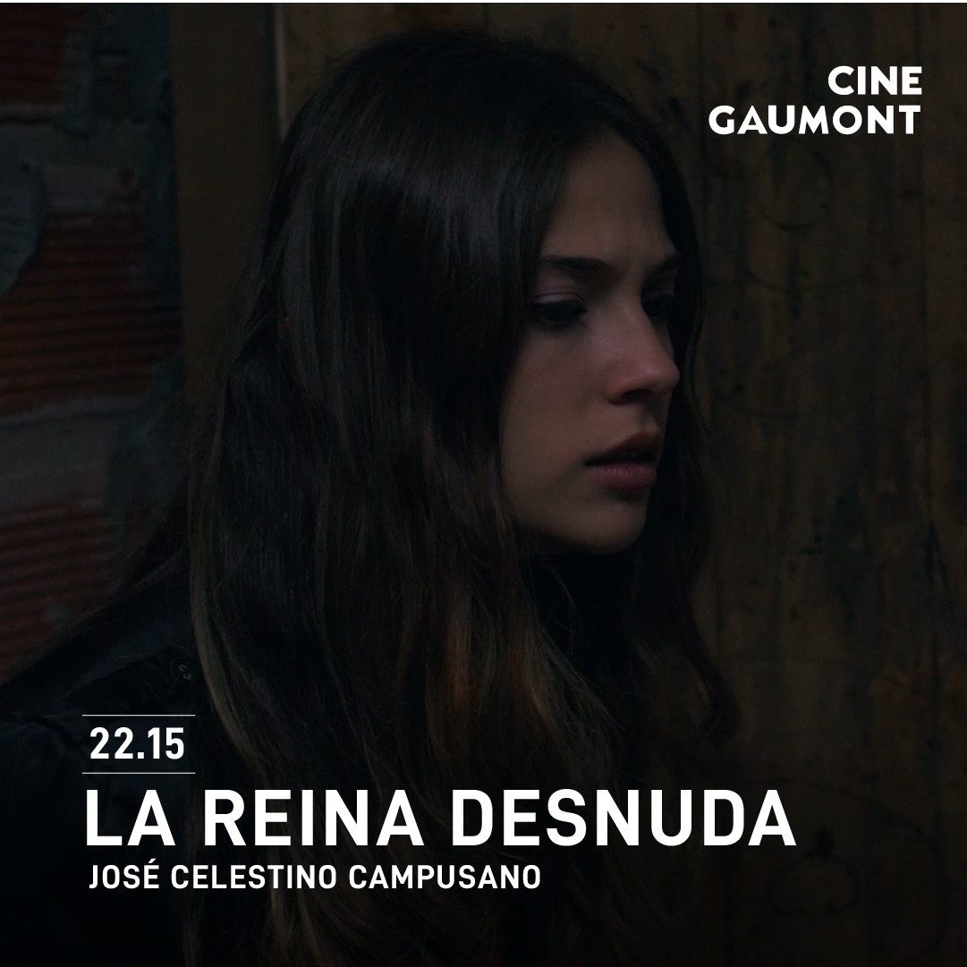 CineGaumont's tweet photo. 📌 "La reina desnuda", dirigida por José Celestino Campusano
🎟️ 22:15 hs https://t.co/yl4t66X3SZ