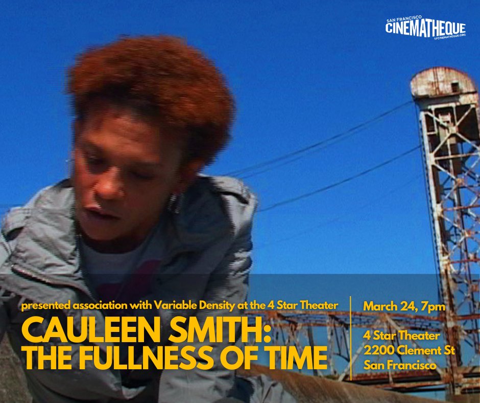 SFCinematheque's tweet photo. Announcing upcoming screening…
Cauleen Smith: THE FULLNESS OF TIME
March 24 at @4StarTheater
presented association with Variable Density at the 4 Star Theater
https://t.co/F7kWC28htF
#CauleenSmith #variabledensity #experimentalfilm #avantgardefilm #sfcinematheque https://t.co/X7MO1xm41C