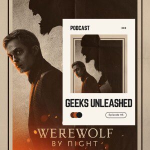 GeeksUnleashed's tweet image. ***NEW EPISODE*** 

Episode 115 of the #GeeksUnleashed #Podcast is now available where we finally stop and have a look at the Marvel TV special for Werewolf By Night!

You can watch on YouTube and listen wherever you get your podcasts: linktr.ee/geeksunleashed