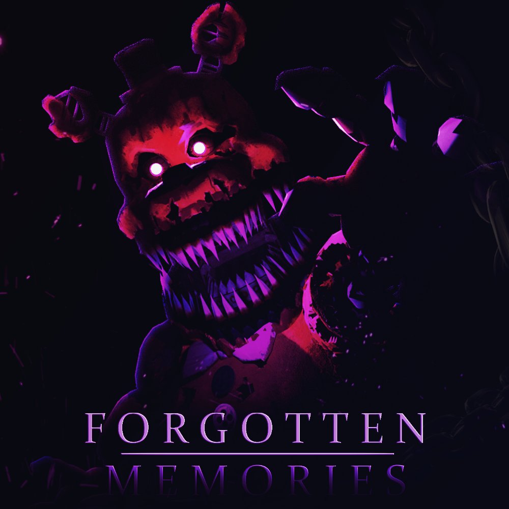 FNAF Movie] Forgotten Memories - Five Nights at Freddy's ULTIMATE Anima