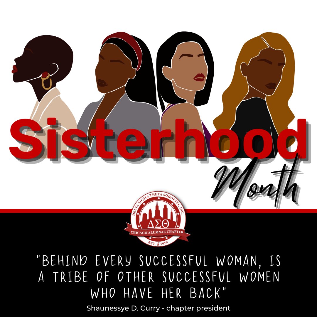 No matter which chapter🔺you’re a member of, which region 🗺️ you reside in or which continent 🌎 you call home, the #ChicagoDeltas wish you a Happy Sisterhood Month! #StrongerTogether #WeAreONE #TagASister