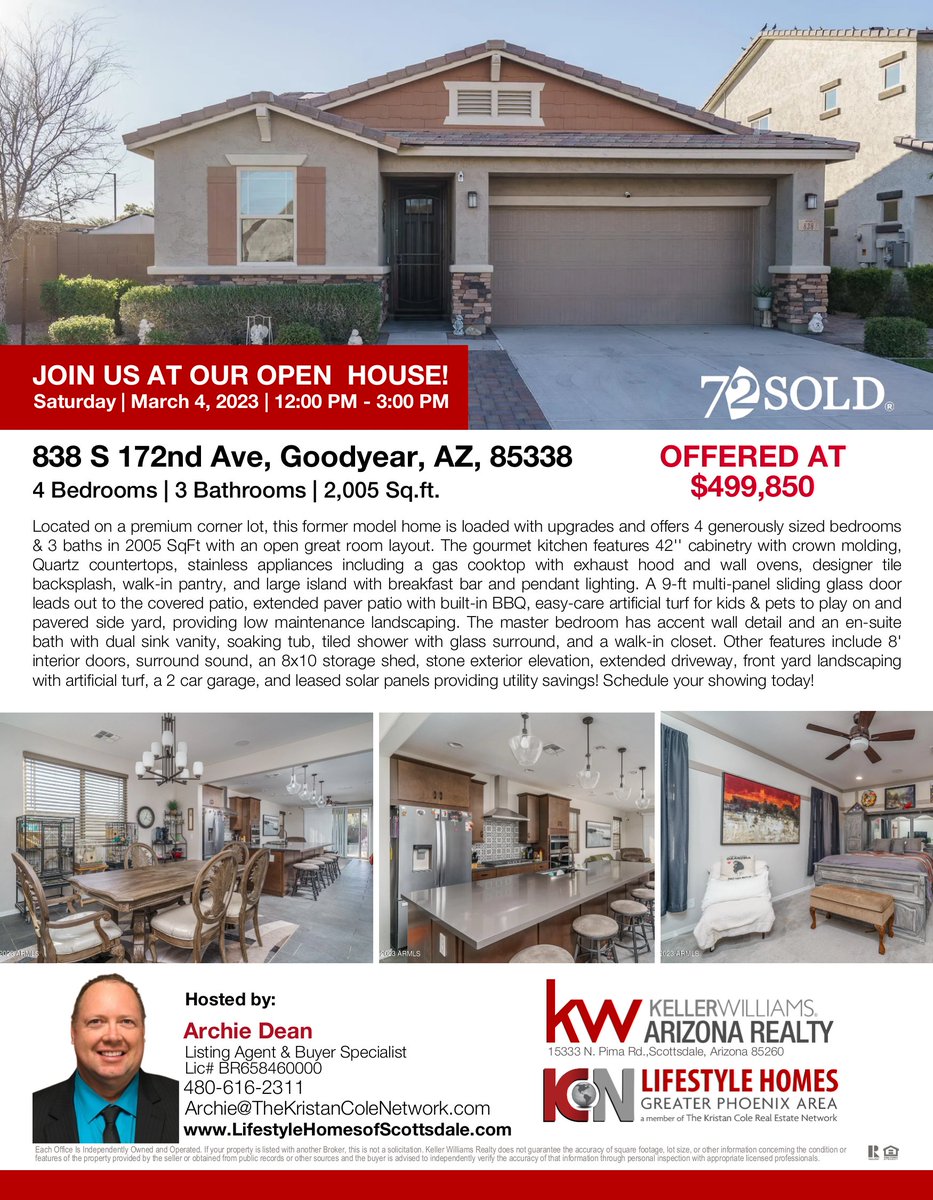 💥 OPEN HOUSE 💥

🏡 838 S 172nd Ave, Goodyear, AZ 85338
📆 SAT l Mar 4
⏰ 12PM to 3PM
🎤 Archie Dean

Contact Archie Dean at:

☎️  (480) 616-2311
📩  Archie@TheKristanColeNetwork.com 

Listing Courtesy Beth M Rider, KW Arizona Realty

👉 bit.ly/3xY6A0h

#wannabuyahouse