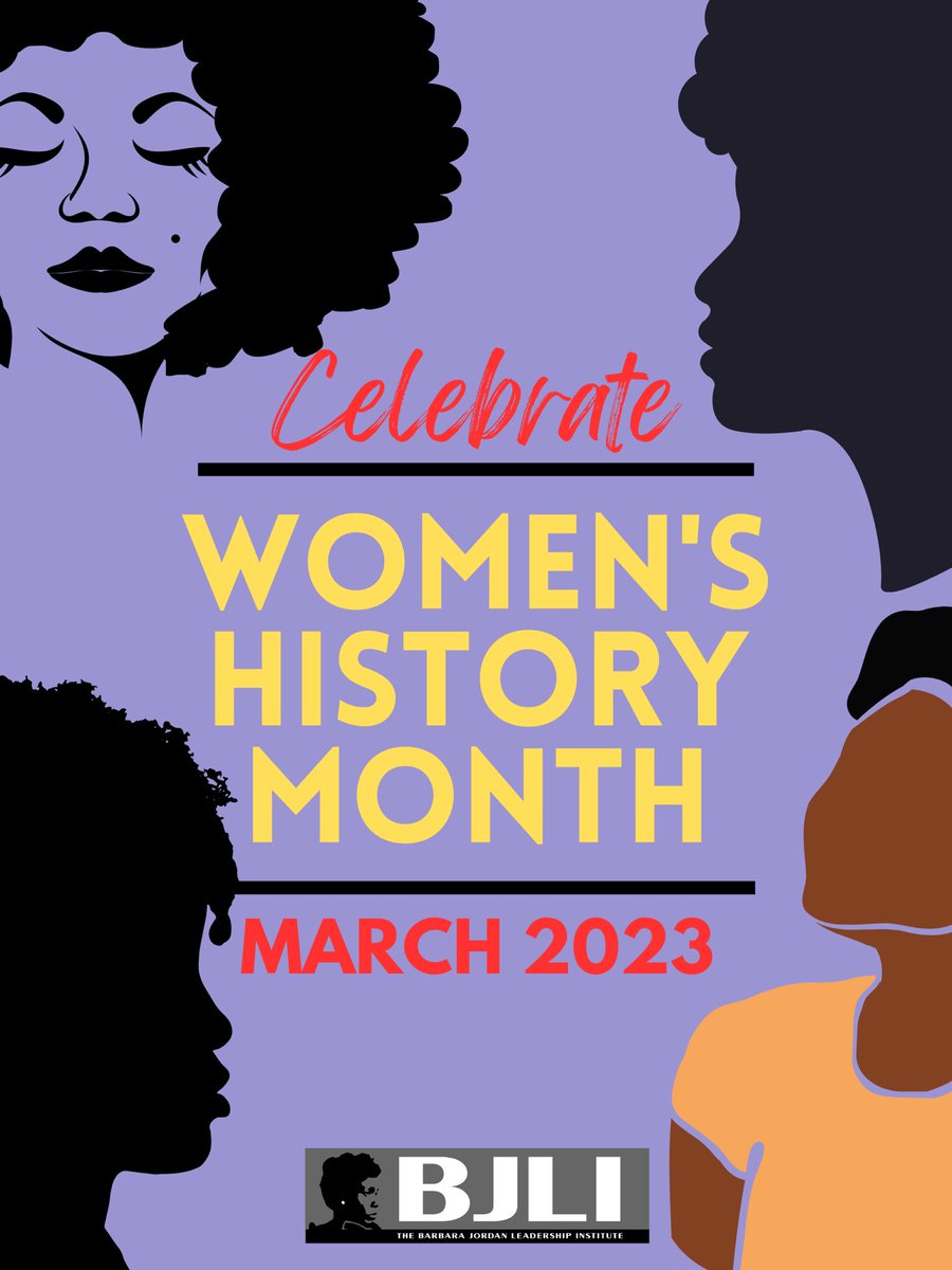 iamBJLI's tweet photo. The 2023 National Women’s History Theme “Celebrating Women Who Tell Our Stories” Here’s to strong women! May we know them, may we be them, may we raise them. Let's come together to tell each others story. #WomensHistoryMonth #BarbaraJordanLeadershipInstitute https://t.co/3VqbSOOOMW