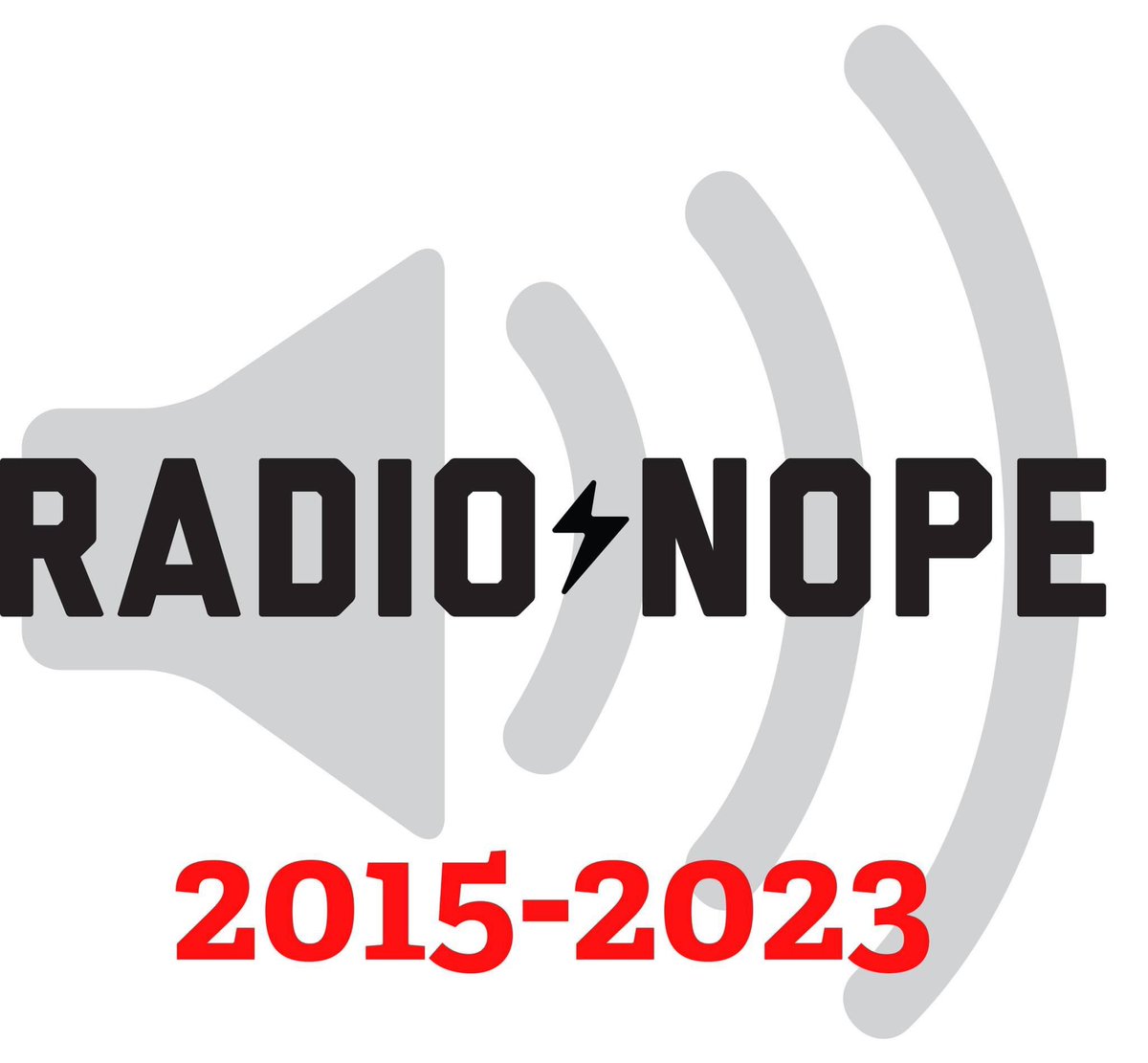 RadioNOPE's tweet image. We were Radio Nope. On March 31st, 2023, 8 years after launching, Radio Nope will cease our live broadcasting. 
Podcasts will be archived in perpetuity. 

We’re not quitting, we’re finishing.