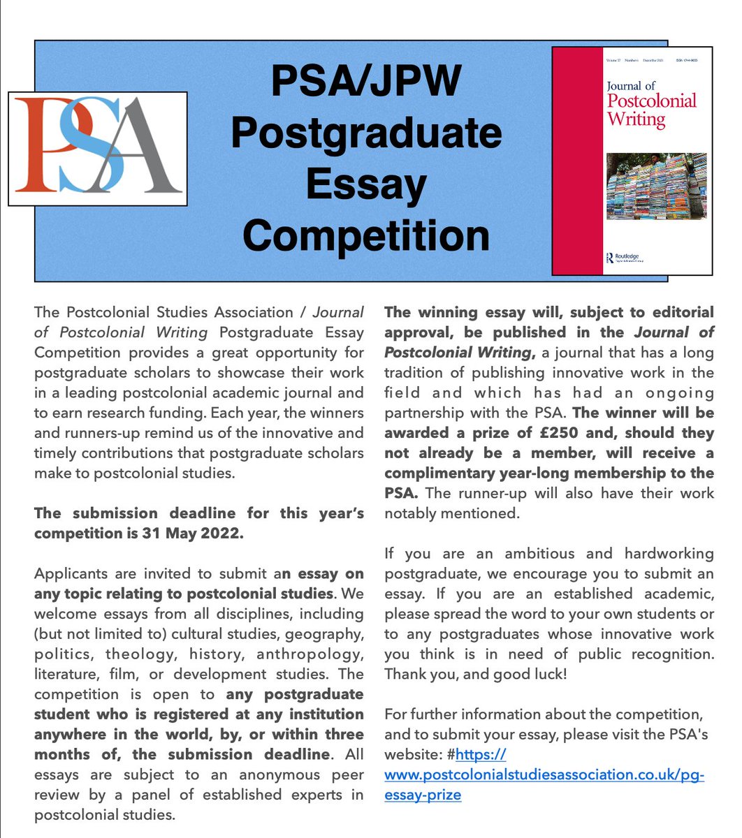 The Postcolonial Studies Association/Journal of Postcolonial Writing Postgrad Essay Competition 2023.
Apply if you're a postgrad student! Spread the word.
Deadline 31 May 2023.
postcolonialstudiesassociation.co.uk/pg-essay-prize…