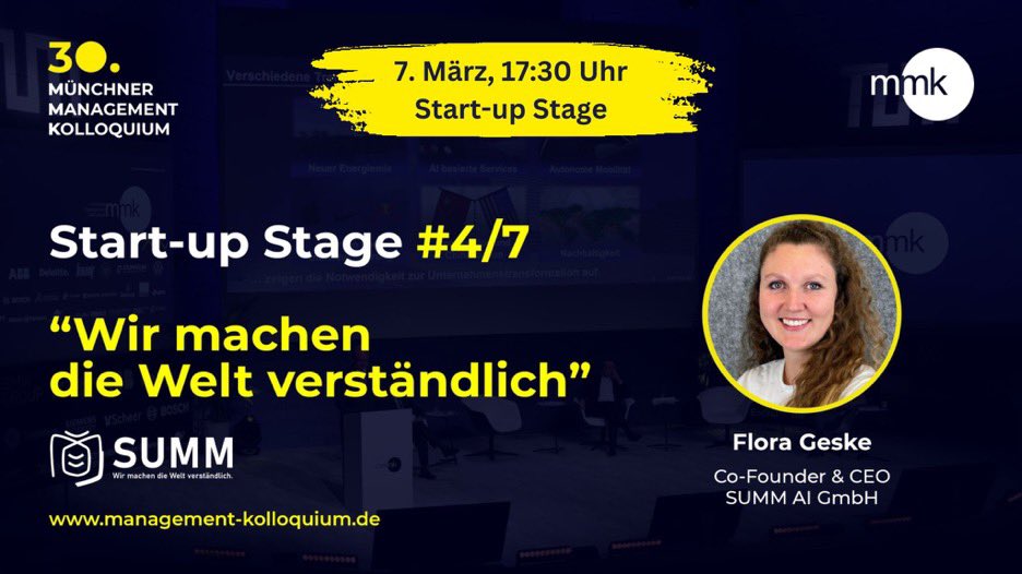 🎉 Wir freuen uns sehr, unsere CEO Flora Geske am 07.03. um 17:30 Uhr auf der Start-up Stage des größten, deutschen #Wirtschaftskongresses zu sehen: Dem Münchner Managament Kolloquium #mmk30! 💪🏼
#aweSUMM #LeichteSprache #startup