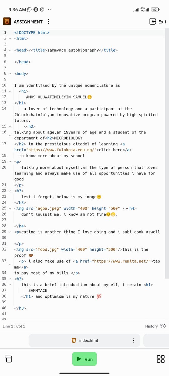 sammyace_o's tweet image. After yesterday's class, I was able to code little essay about myself 😌,,#techskill @BlockchainFul
@realrazaq1 @Tazm_ah