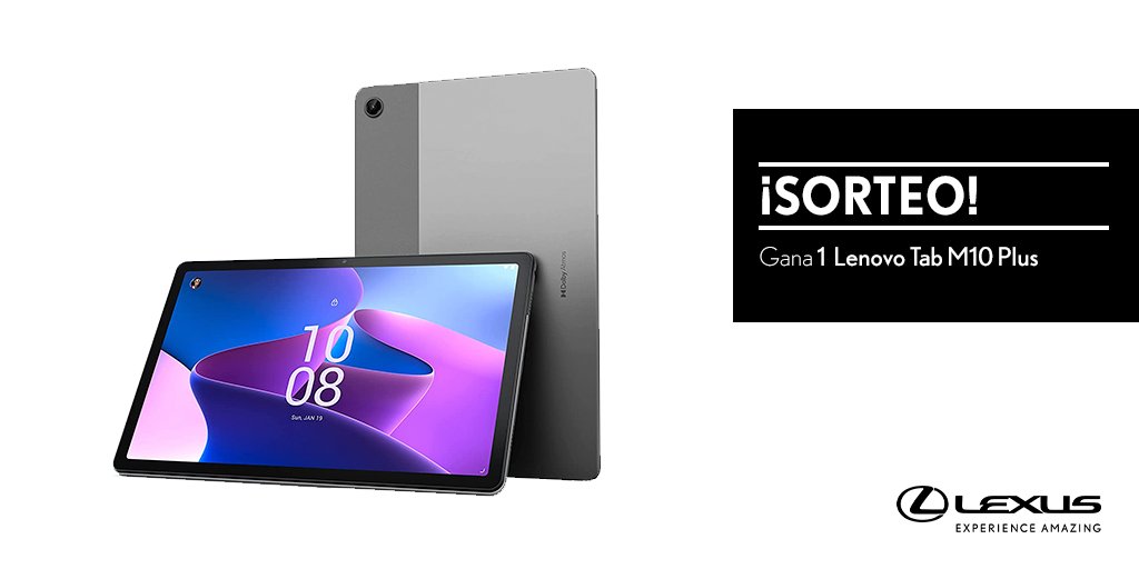 SORTEO | Haz RT y consigue una tablet Lenovo de #LexusUtility Bases Legales: bit.ly/3EN8hS0