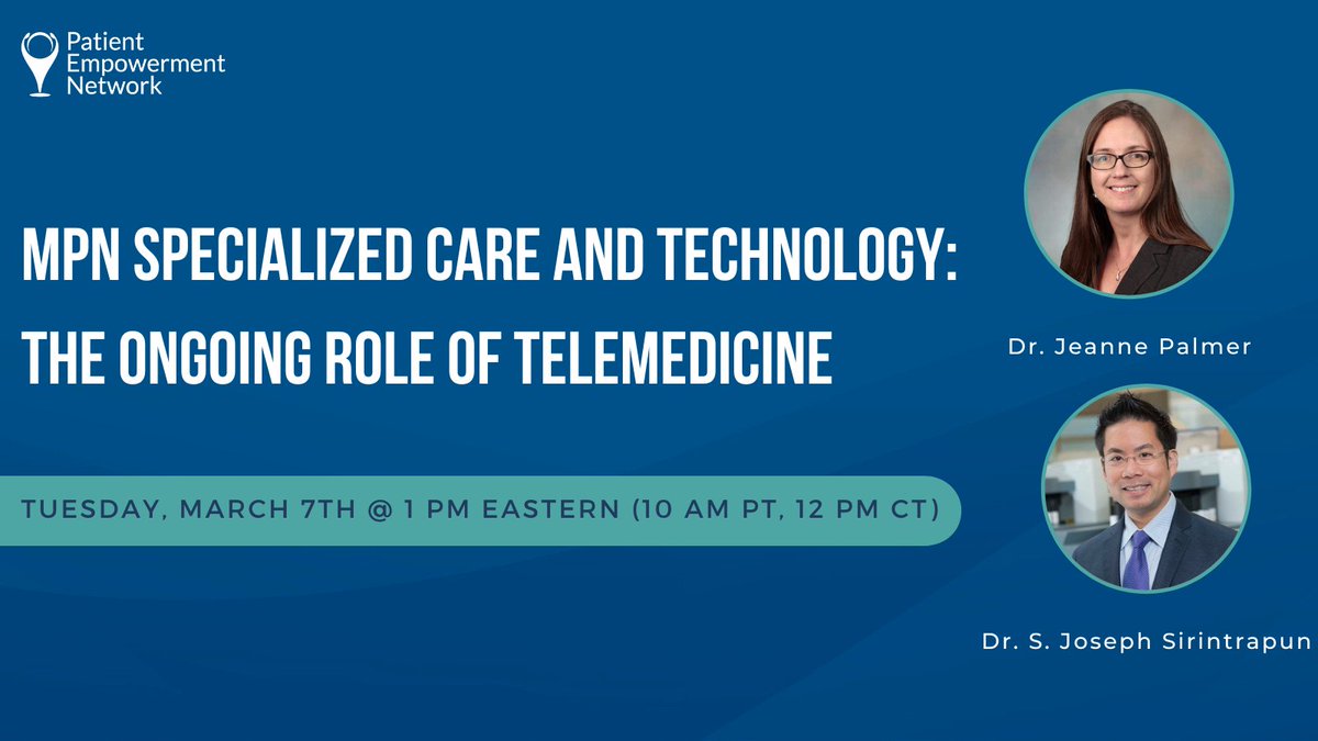 GRACE (@cancergrace) on Twitter photo <a href="/power4patients/">Patient Empowerment Network</a> is hosting a MPN webinar entitled “MPN Specialized Care and Technology: The Ongoing Role of Telemedicine” on March 7th at 1pm ET (10 AM PT, 12 PM CT).
You can learn more about this webinar here: powerfulpatients.org/event/mpn-spec… <a href="/power4patients/">Patient Empowerment Network</a> is hosting a MPN webinar entitled “MPN Specialized Care and Technology: The Ongoing Role of Telemedicine” on March 7th at 1pm ET (10 AM PT, 12 PM CT).
You can learn more about this webinar here: powerfulpatients.org/event/mpn-spec…