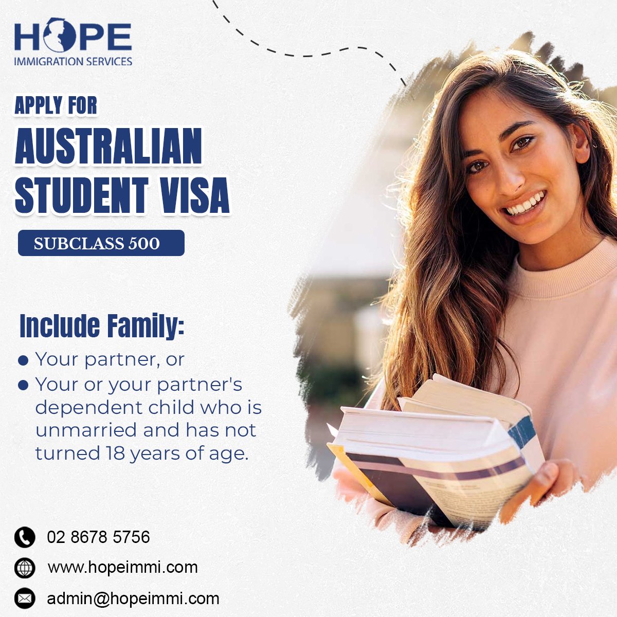 ImmigrationHope's tweet image. Are you looking to study abroad and experience a world-class education? 
The Subclass 500 Student Visa may be the key to unlocking your educational journey.
.
.
.
☎️  𝟬𝟮 𝟴𝟲𝟳𝟴 𝟱𝟳𝟱𝟲
hopeimmi.com
.
.
#australiaimmigration #subclass500