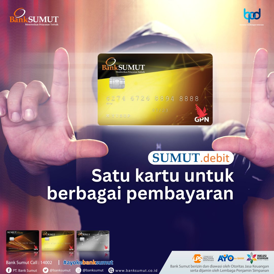 #KawanSUMUT, dapatkan kemudahan bertransaksi hanya dengan menggunakan satu kartu yaitu Debit Bank Sumut.

yuk gunakan terus kartu debit kamu untuk pembayaran non tunai dimanapun dan kapanpun!
#debitbanksumut #ayokebanksumut #banksumut