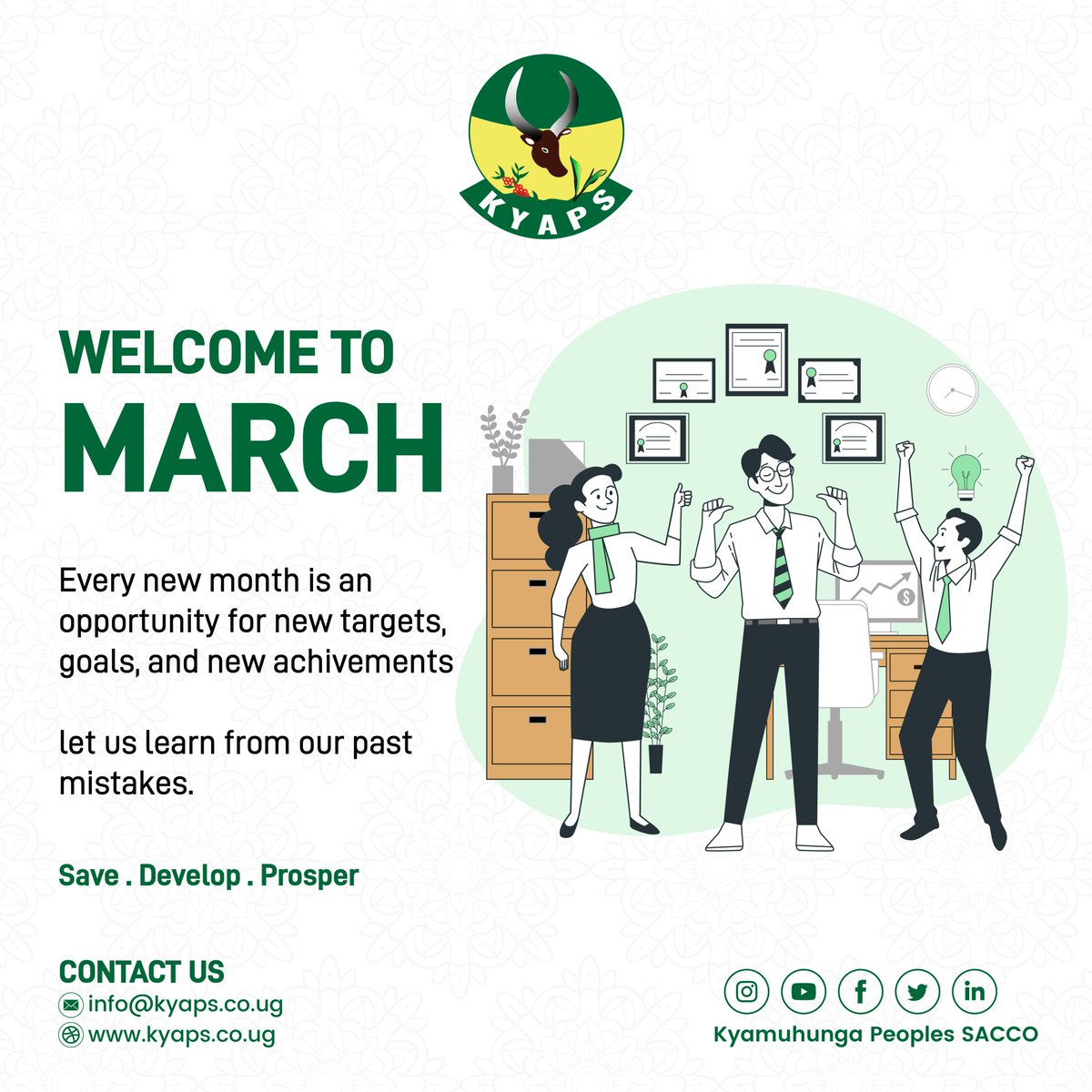 kyapsUG's tweet photo. #HappyNewMonth  
This #March2023 , learn from your past mistakes and improve

Come and bank with us so that we help you achieve your goals and targets with our various products and services tailored for both individuals and businesses
#SaveDevelopProsper
#kyaps #financialservices https://t.co/CWAophHVE9