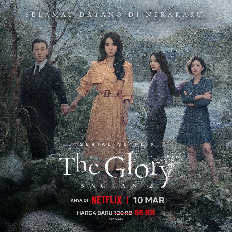 NetflixID's tweet photo. Saksikan aksi Moon Dong-eun (Song Hye-kyo) menciptakan penderitaan paripurna bagi perundung-nya. The Glory bagian 2 tayang mulai 10 Maret, hanya di Netflix.