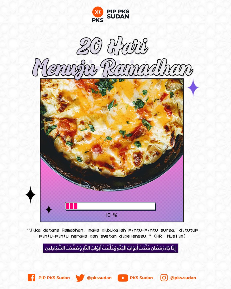 20 Hari menuju Ramadhan✨

"Jika datang Ramadhan, maka dibukalah pintu-pintu surga, ditutup pintu-pintu neraka dan syetan dibelenggu.” (HR. Muslim)

#Countdown #MarhabanYaaRamaadan
#PIPPKSSudan #PKSPelayanRakyat